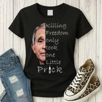 Killing Freedom Vaccine Dr Fauci Women's T-Shirt thumb 3