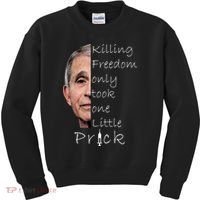 Killing Freedom Vaccine Dr Fauci Kids Sweatshirt thumb 0