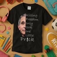 Killing Freedom Vaccine Dr Fauci Kids T-Shirt thumb 3