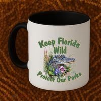 Keep Florida Wild Protect Florida Parks Coffee Mug thumb 2