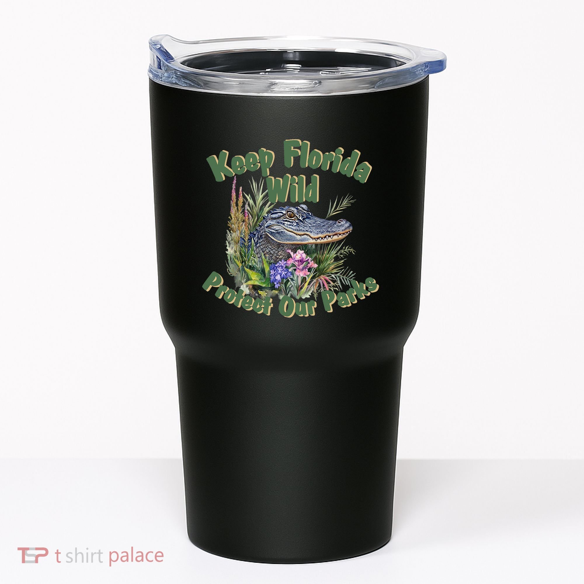 Keep Florida Wild Protect Florida Parks Tumbler