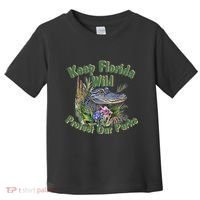 Keep Florida Wild Protect Florida Parks Toddler T-Shirt thumb 0
