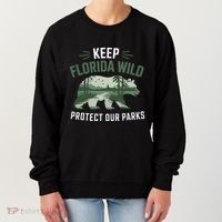 Keep Florida Wild Protect Our Parks Wildlife Women's Sweatshirt thumb 0