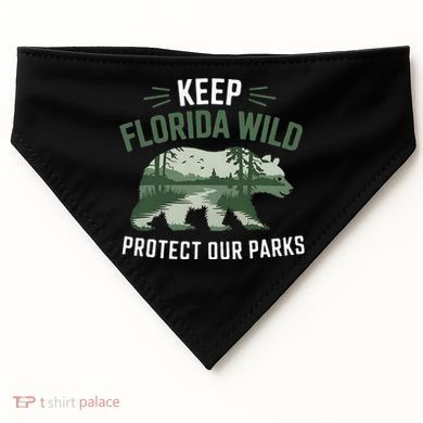 Keep Florida Wild Protect Our Parks Wildlife USA-Made Doggie Bandana