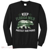Keep Florida Wild Protect Our Parks Wildlife Sweatshirt thumb 0