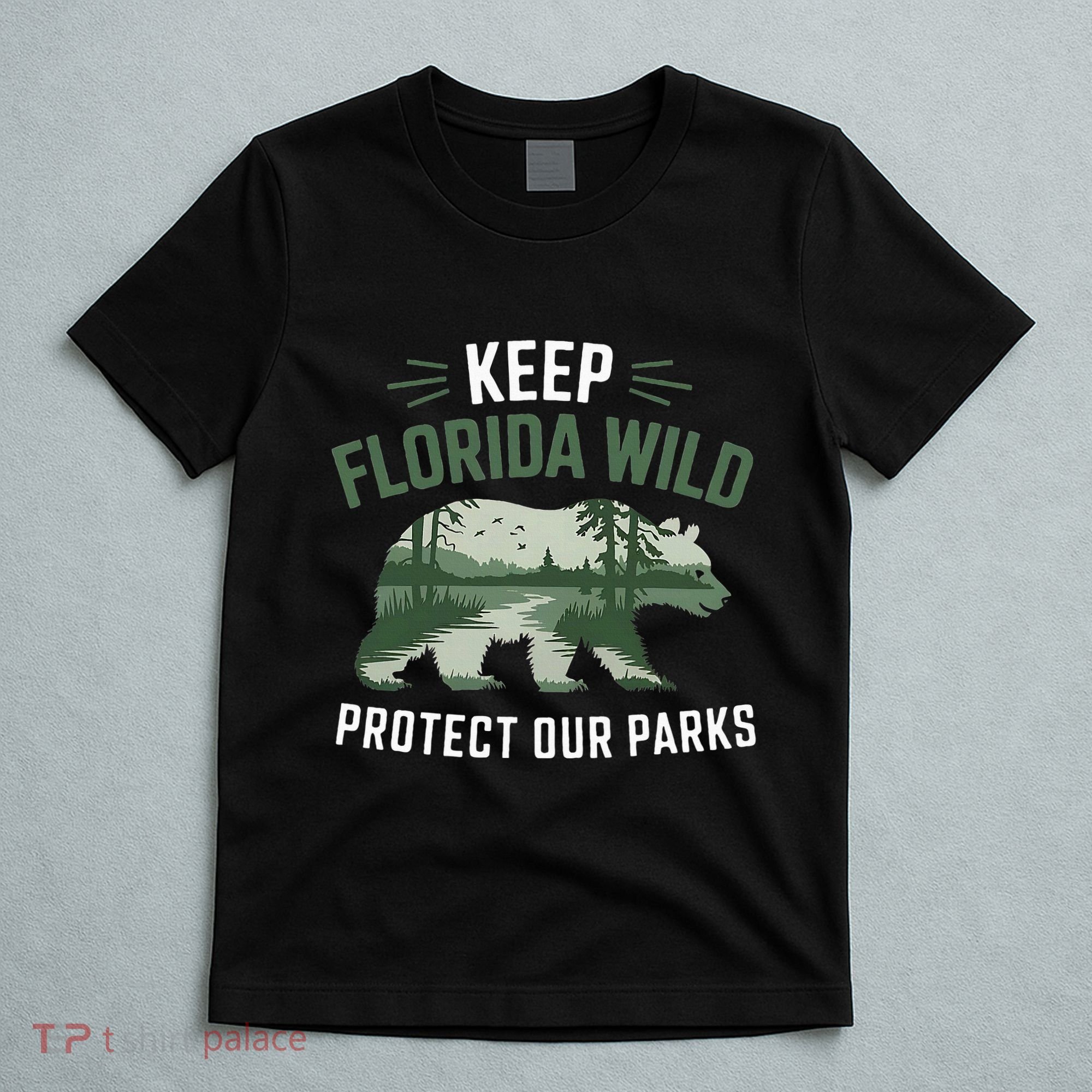 Keep Florida Wild Protect Our Parks Wildlife T-Shirt