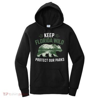 Keep Florida Wild Protect Our Parks Wildlife Women's Hoodie