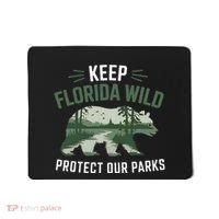 Keep Florida Wild Protect Our Parks Wildlife Mousepad thumb 0