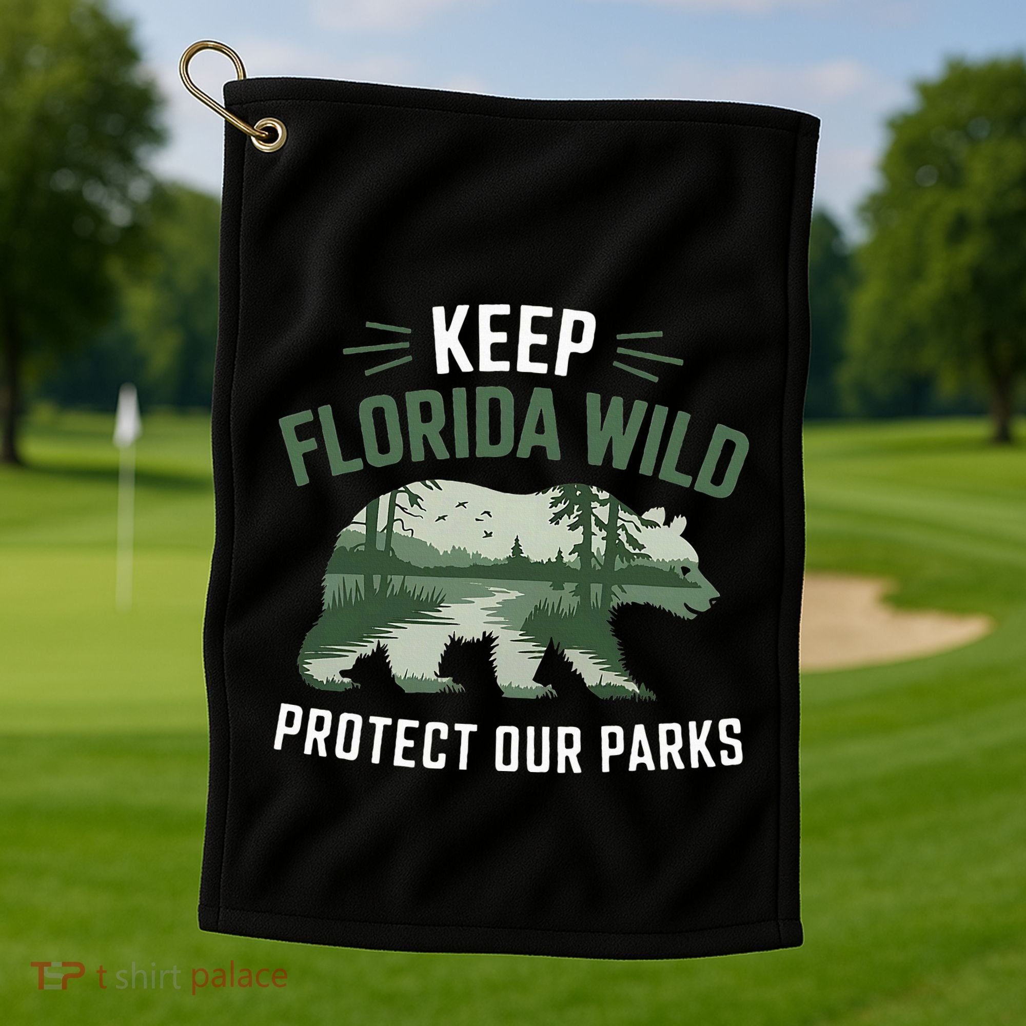 Keep Florida Wild Protect Our Parks Wildlife Golf Towel