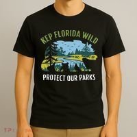 Keep Florida Wild Protect Our Parks Wildlife T-Shirt thumb 3
