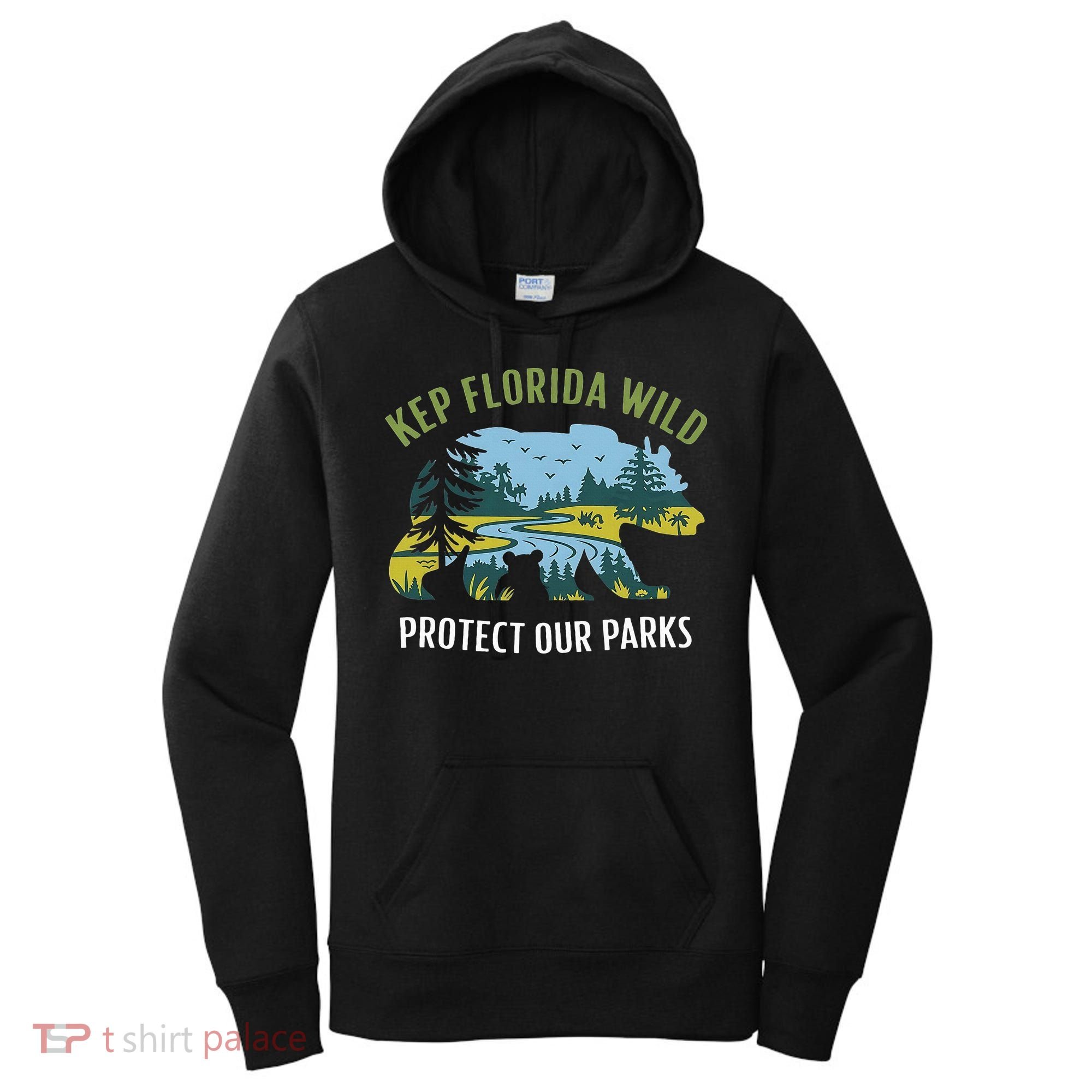 Keep Florida Wild Protect Our Parks Wildlife Women's Hoodie