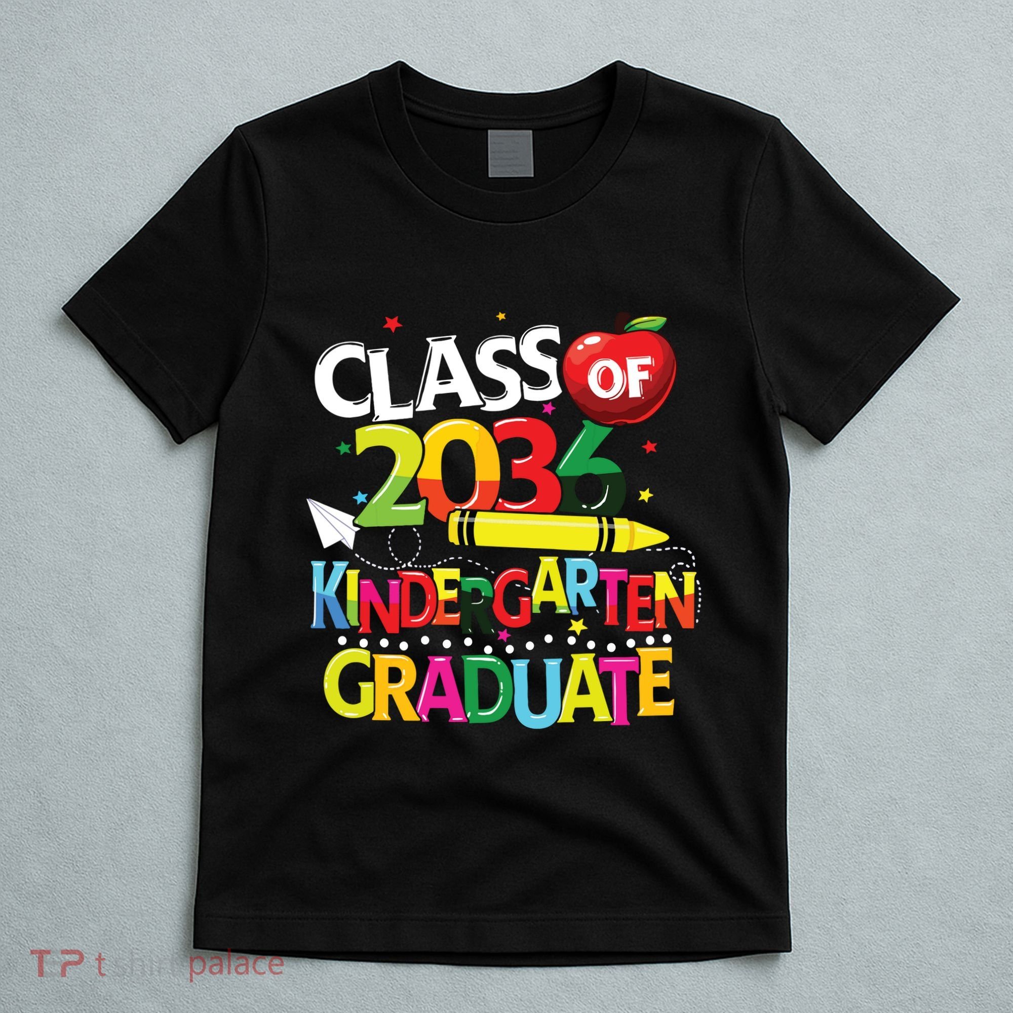 Kindergarten Graduate Class Of 2036 Last Day Of School T-Shirt