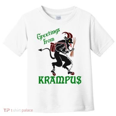 Krampus Greetings From Krampus Christmas Toddler T-Shirt