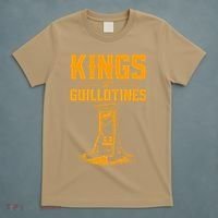 Kings Get Guillotines Funny T-Shirt thumb 5
