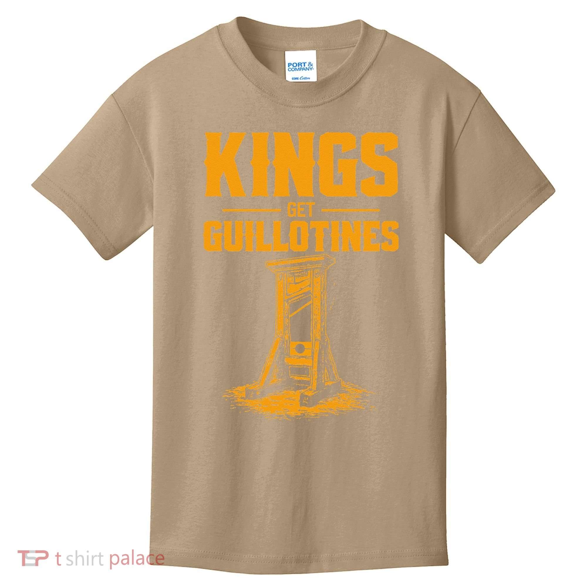 Kings Get Guillotines Funny Kids T-Shirt