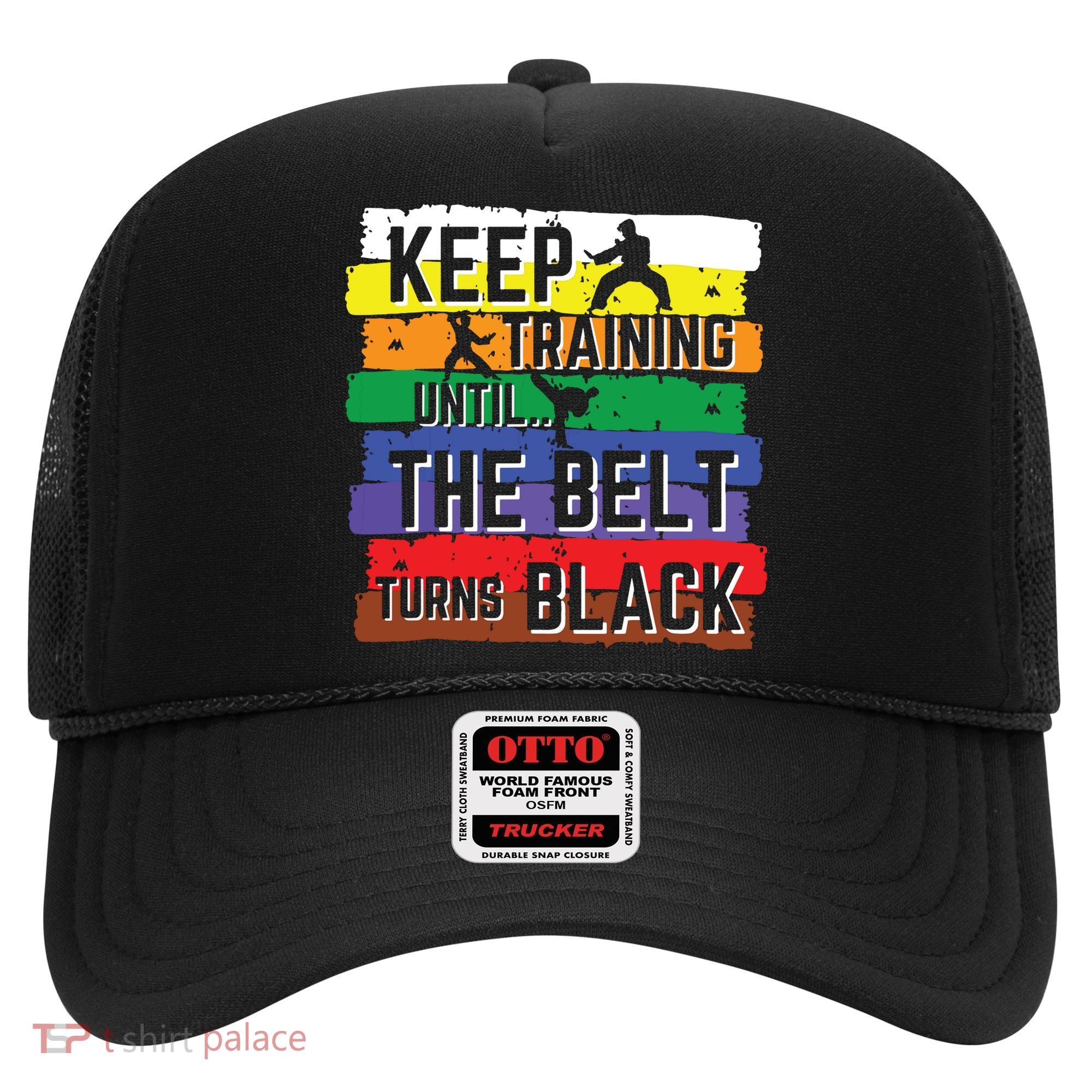 Karate Gifts Keep Training Until The Belt Turns Black Girl Hat
