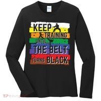 Karate Gifts Keep Training Until The Belt Turns Black Girl Women's Long Sleeve Shirt thumb 0