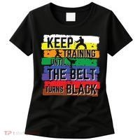 Karate Gifts Keep Training Until The Belt Turns Black Girl Women's T-Shirt thumb 0