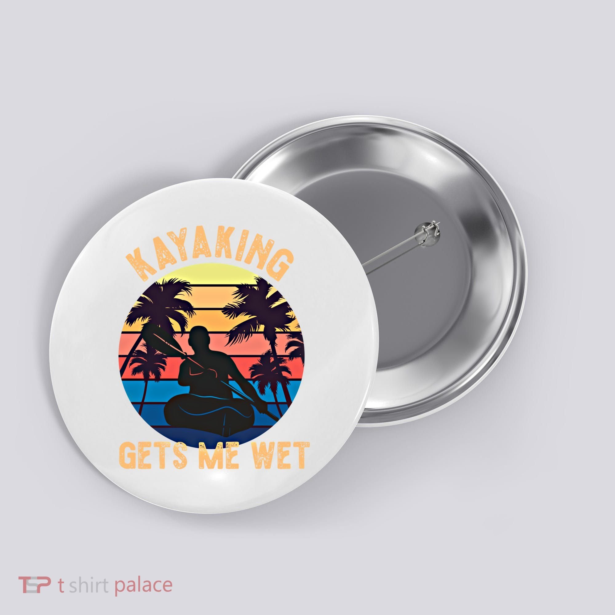 Kayaking Gets Me Wet Funny Halloween Christmas Kayaks Gift Button