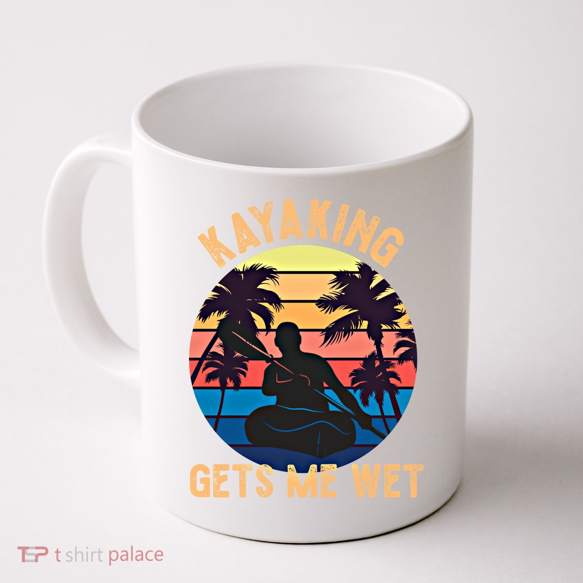 Kayaking Gets Me Wet Funny Halloween Christmas Kayaks Gift Coffee Mug