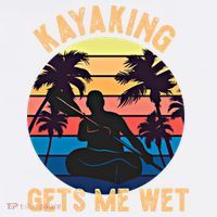 Kayaking Gets Me Wet Funny Halloween Christmas Kayaks Gift Women's Hoodie thumb 2
