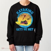 Kayaking Gets Me Wet Halloween Funny Women's Sweatshirt thumb 0