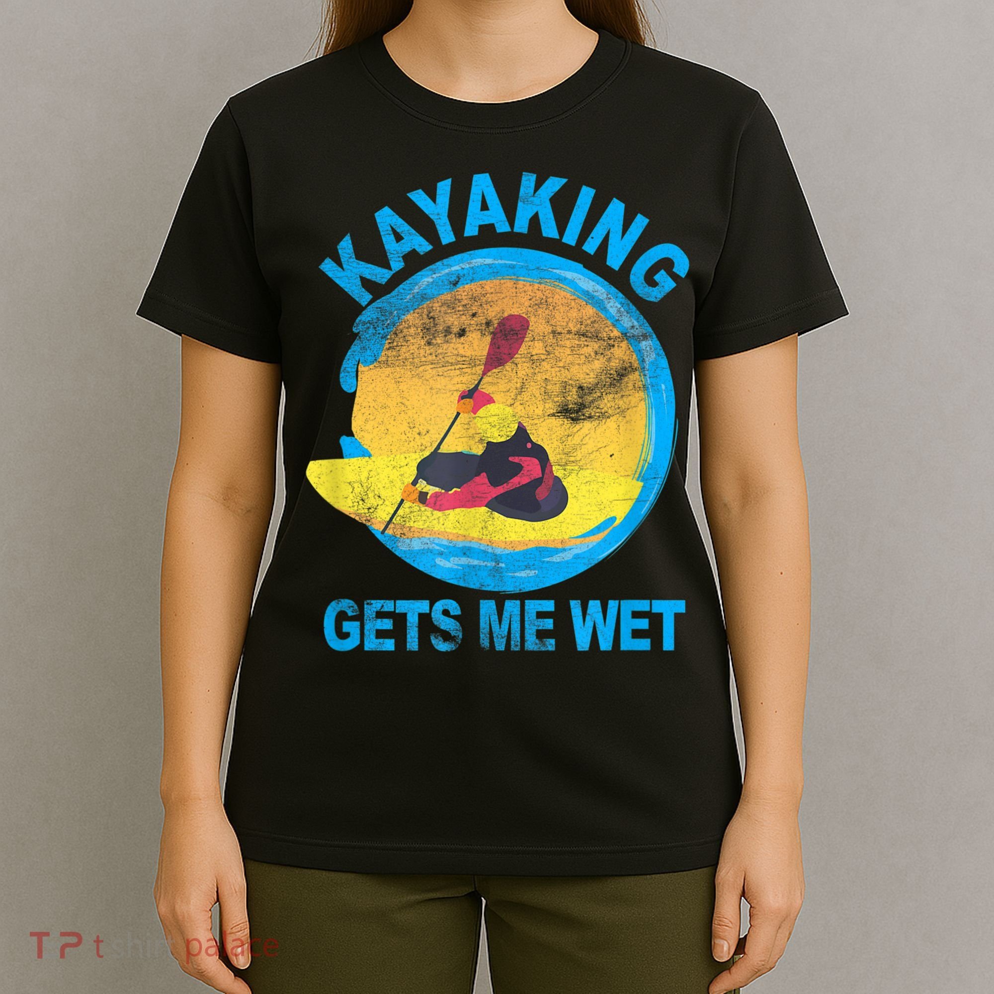Kayaking Gets Me Wet Halloween Funny T-Shirt