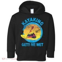 Kayaking Gets Me Wet Halloween Funny Toddler Hoodie thumb 0