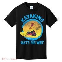Kayaking Gets Me Wet Halloween Funny Kids T-Shirt thumb 0