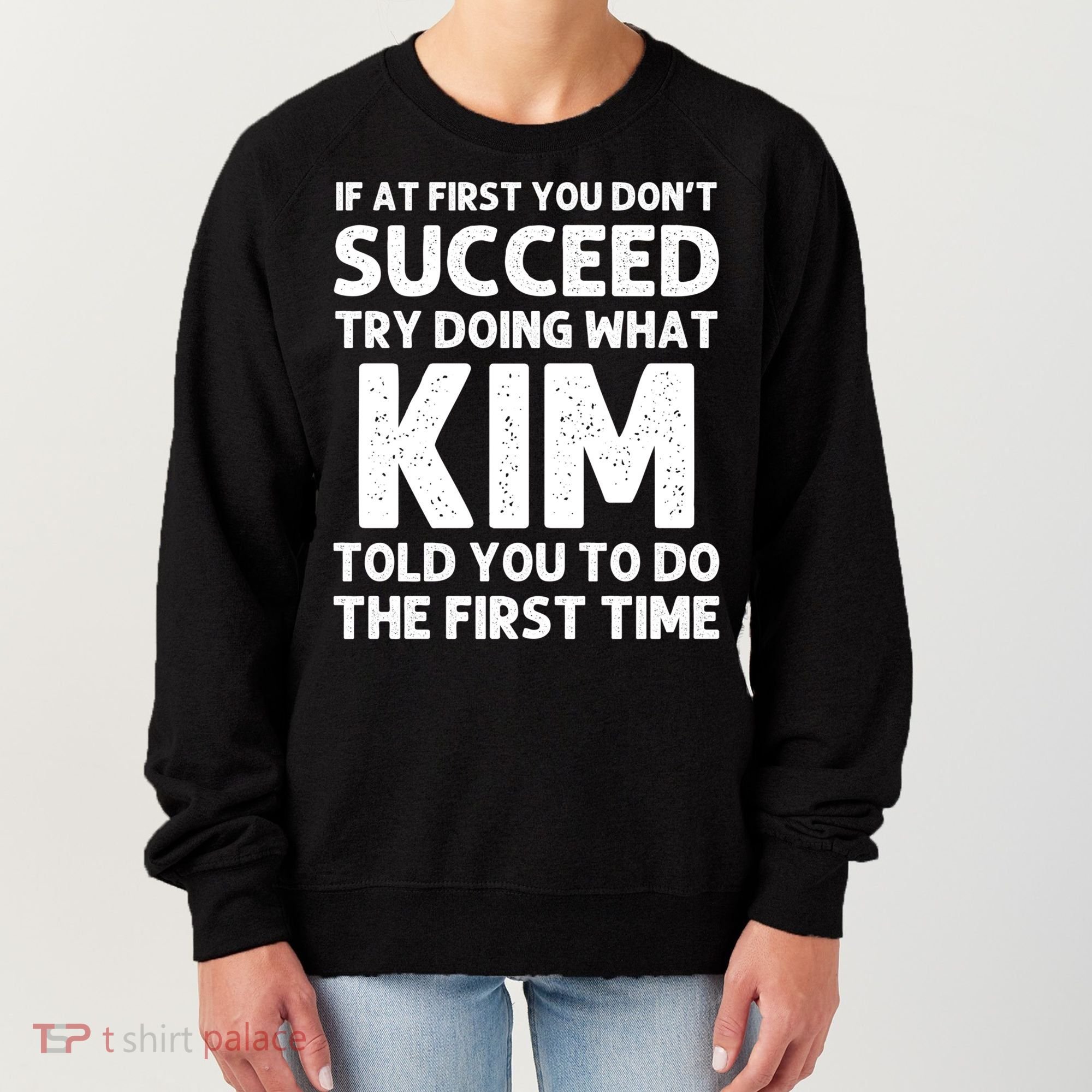 Kim Gift Name Personalized Birthday Funny Christmas Joke Gift Women's Sweatshirt