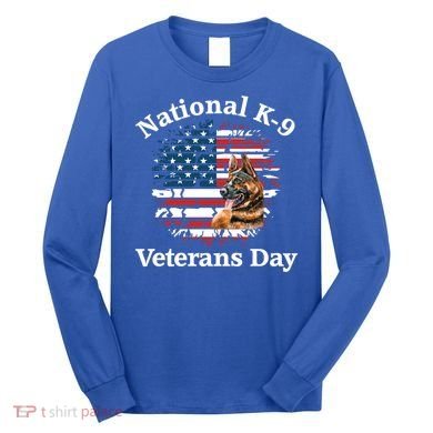 K9 Ger Shepherd Military Working Dog Veterans Day Gift Long Sleeve Shirt