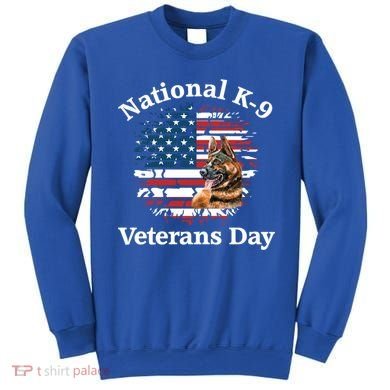 K9 Ger Shepherd Military Working Dog Veterans Day Gift Sweatshirt