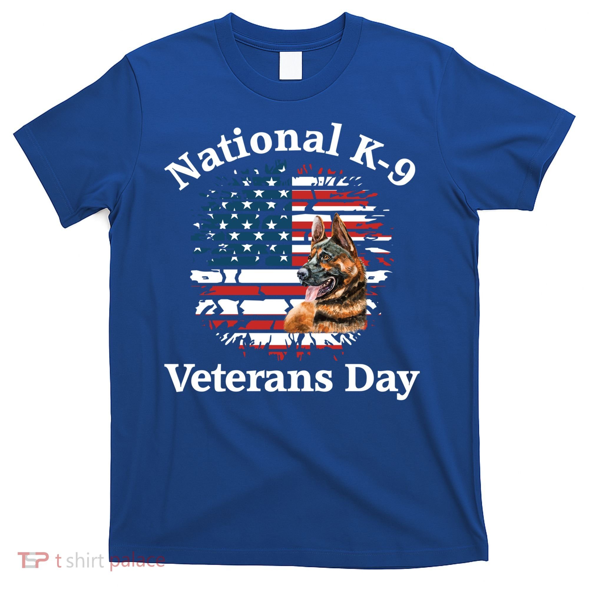 K9 Ger Shepherd Military Working Dog Veterans Day Gift T-Shirt