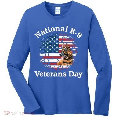 K9 Ger Shepherd Military Working Dog Veterans Day Gift Women's Long Sleeve Shirt