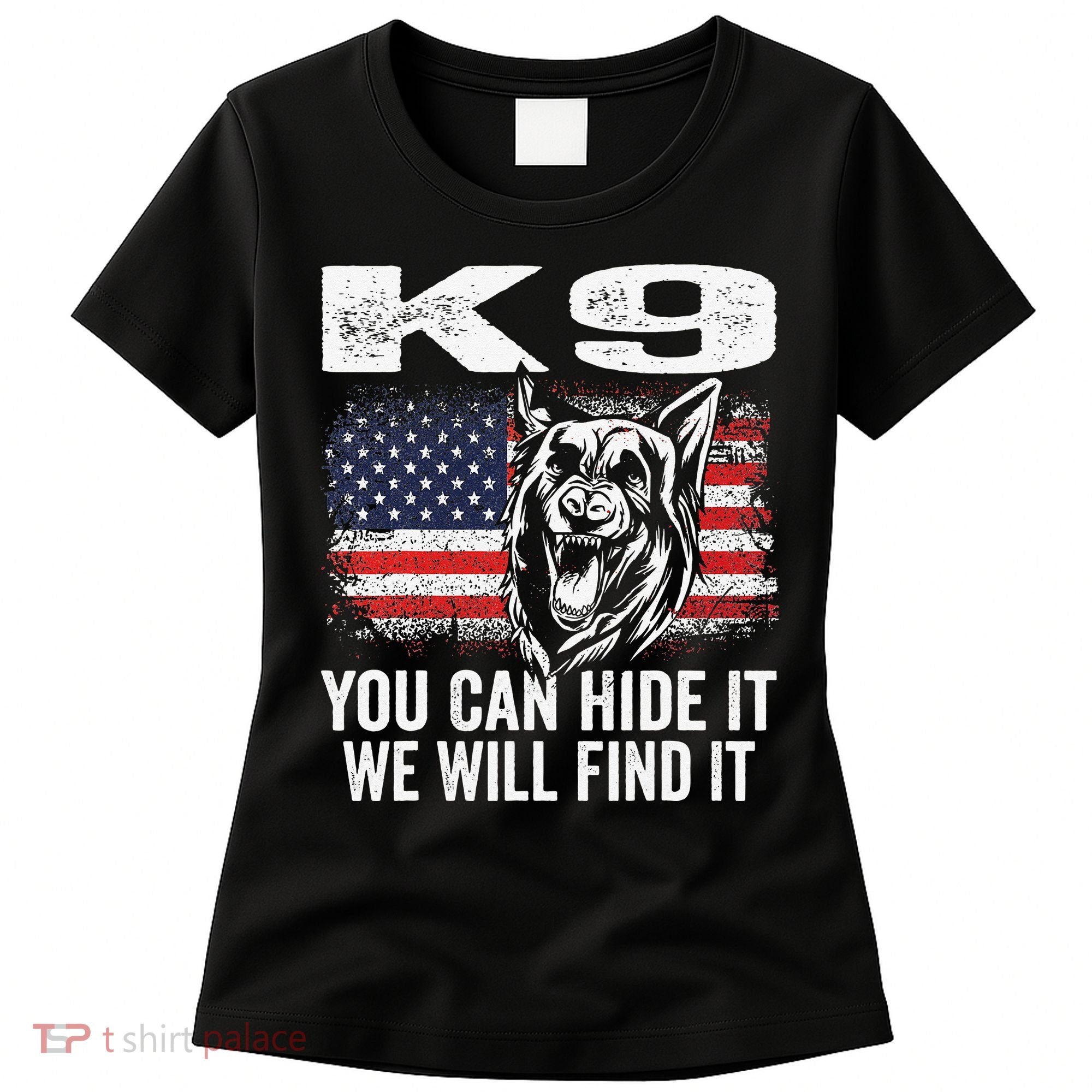 K9 German Shepherd Police Dog Law Enforcement K9 Handler Women's T-Shirt