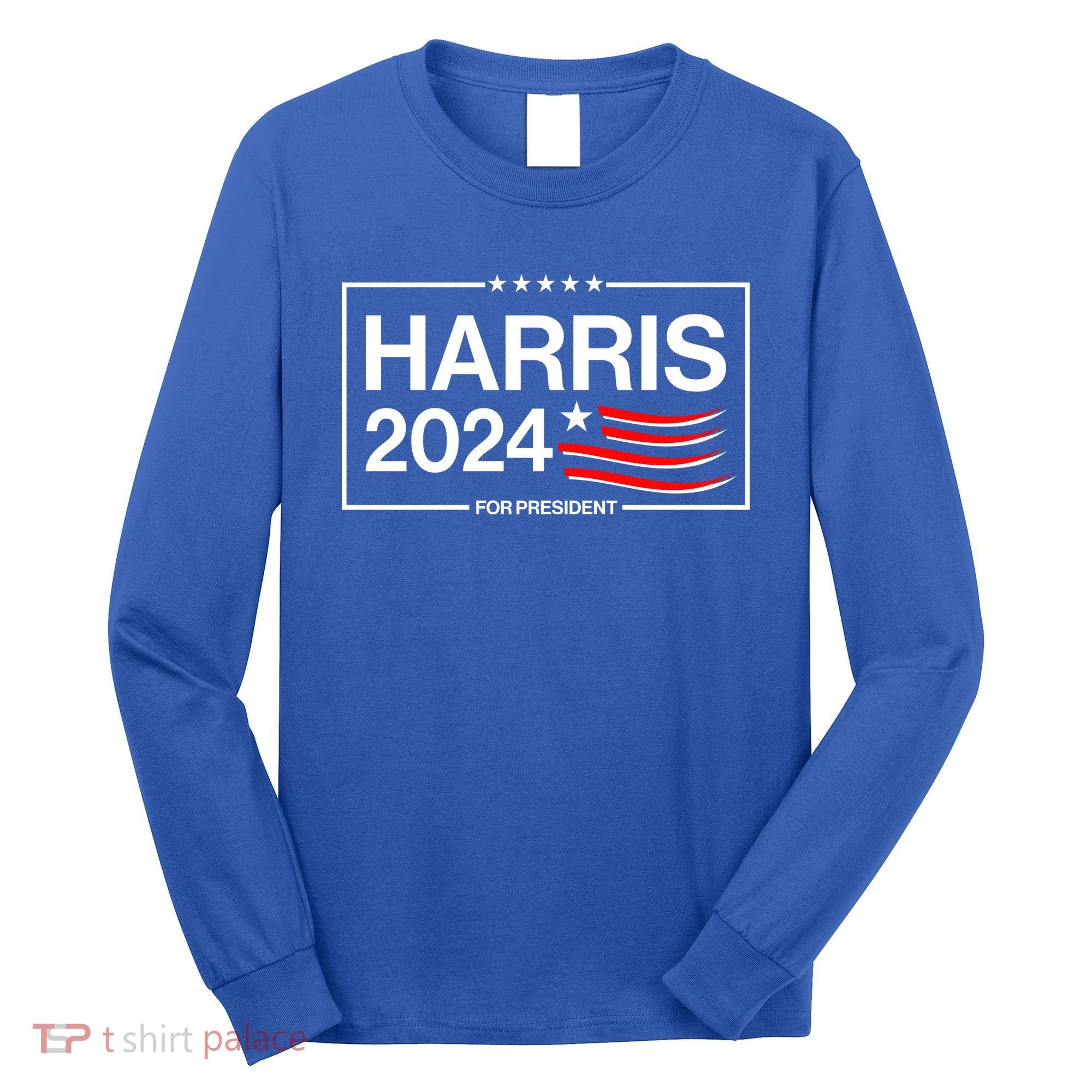 Kamala Harris 2024 For President Long Sleeve Shirt