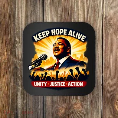 Keep Hope Alive Jesse Jackson Coaster