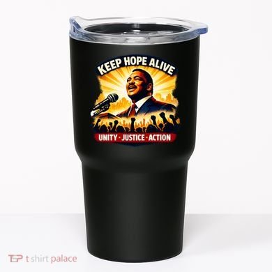 Keep Hope Alive Jesse Jackson Tumbler