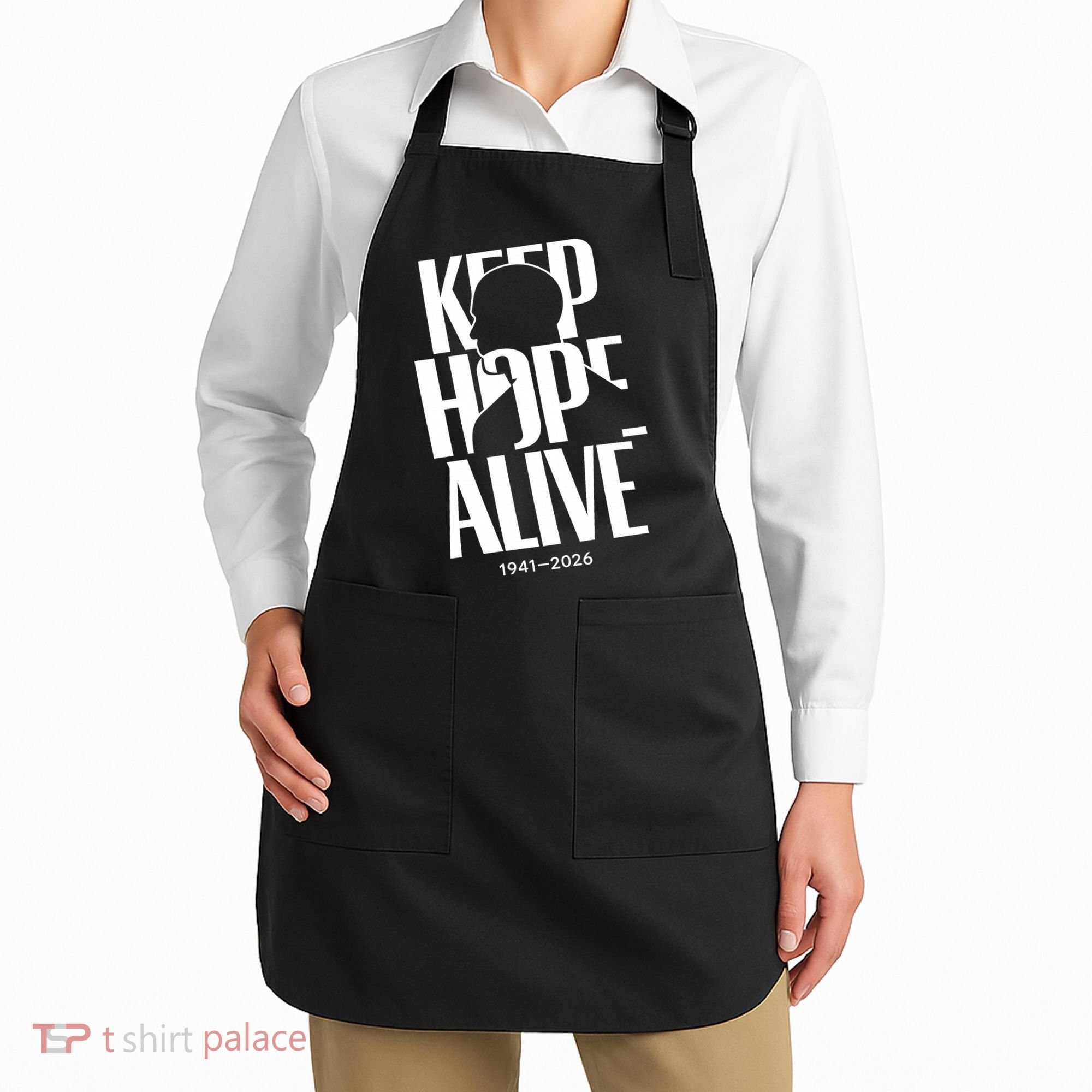Keep Hope Alive Jesse Jackson 1941-2026 Memorial Apron