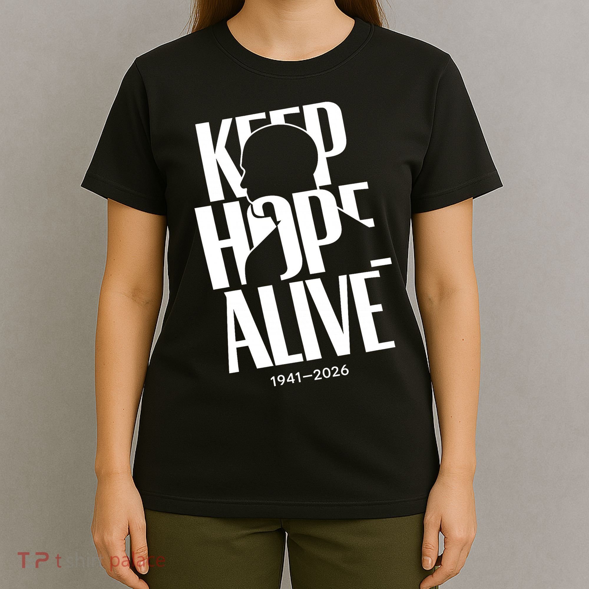 Keep Hope Alive Jesse Jackson 1941-2026 Memorial T-Shirt