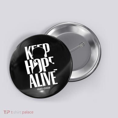 Keep Hope Alive Jesse Jackson 1941-2026 Memorial Button