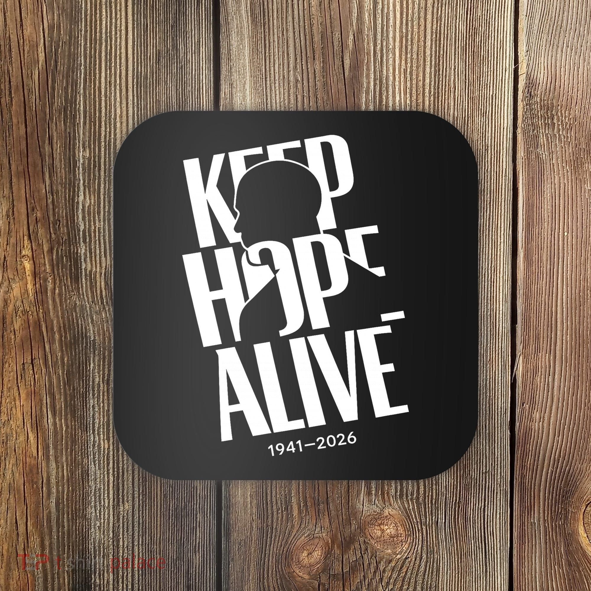 Keep Hope Alive Jesse Jackson 1941-2026 Memorial Coaster