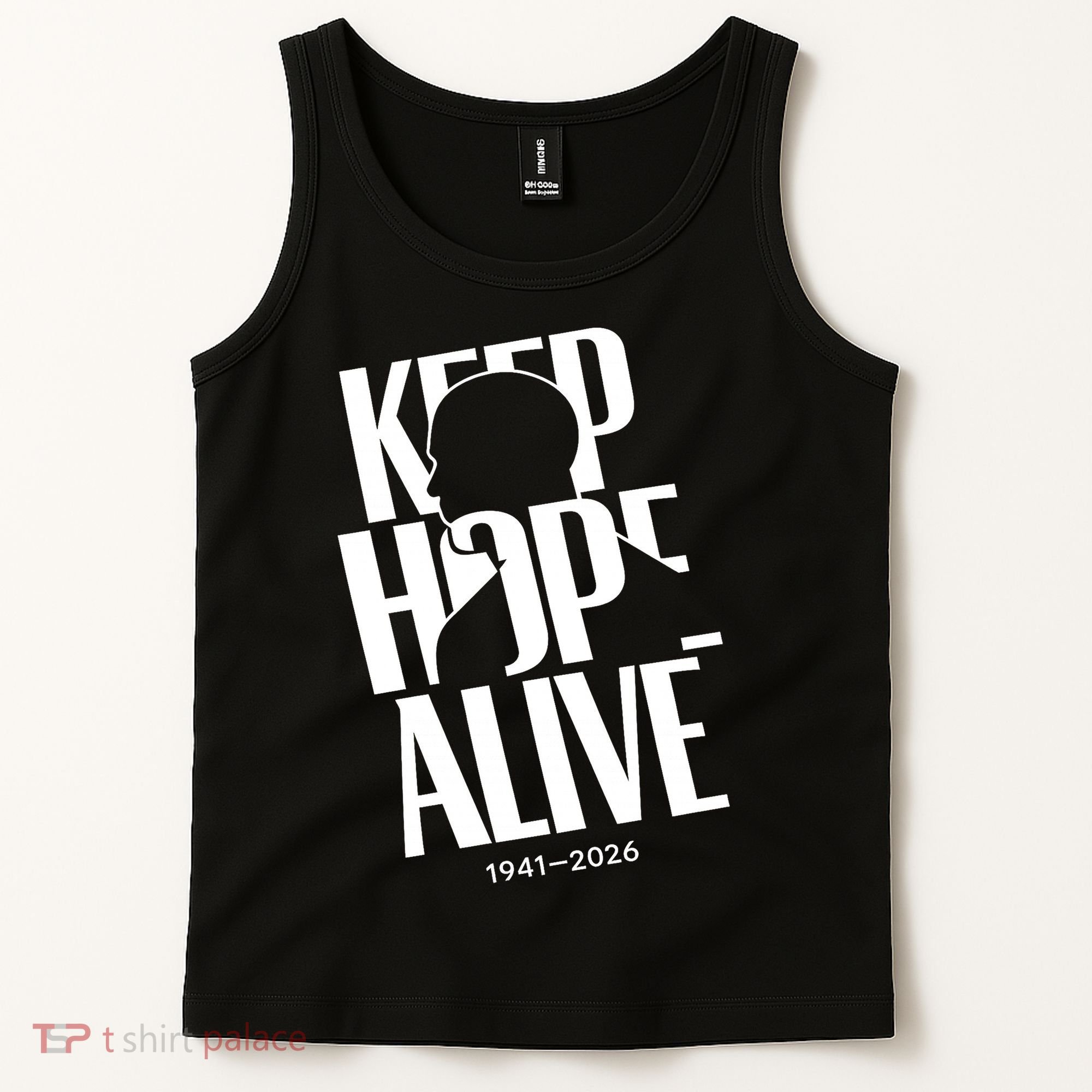 Keep Hope Alive Jesse Jackson 1941-2026 Memorial Tank Top