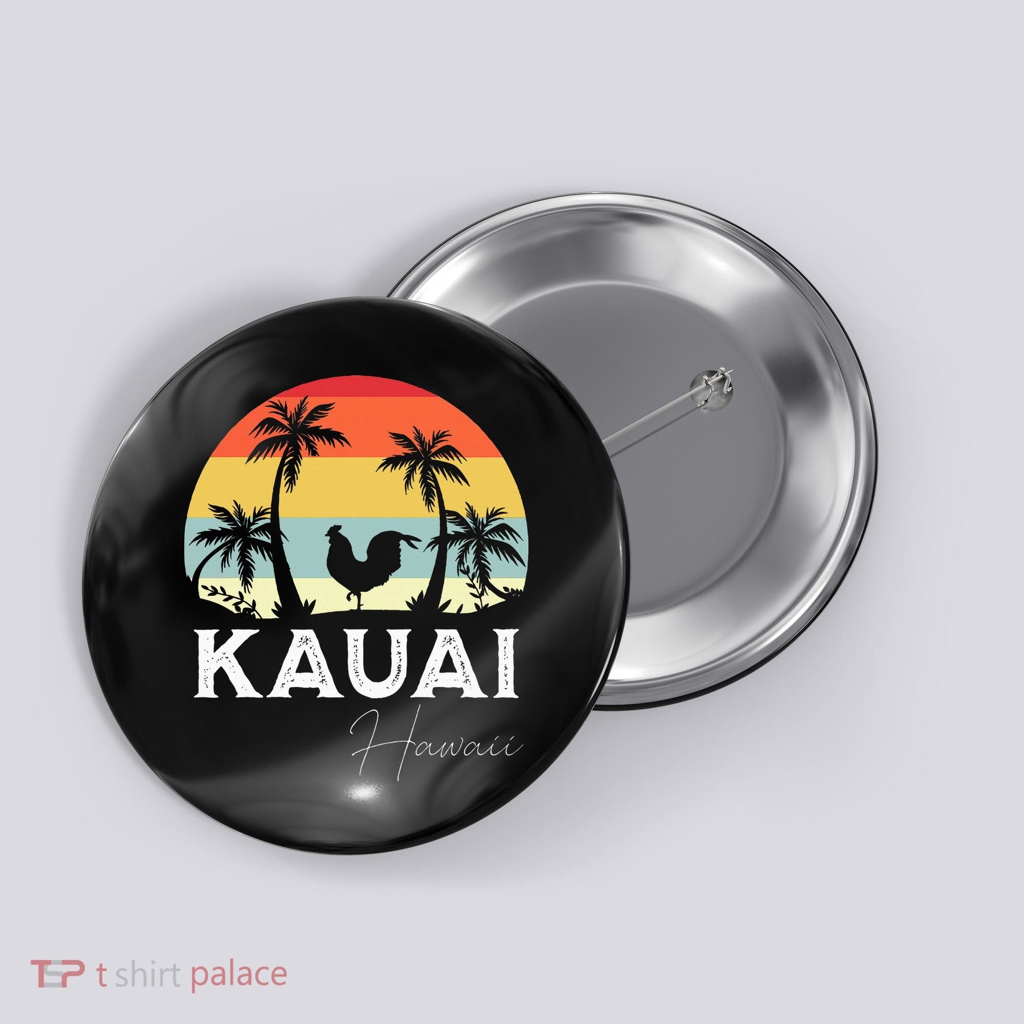 Kauai Hawaii Chicken Lover Souvenir Button