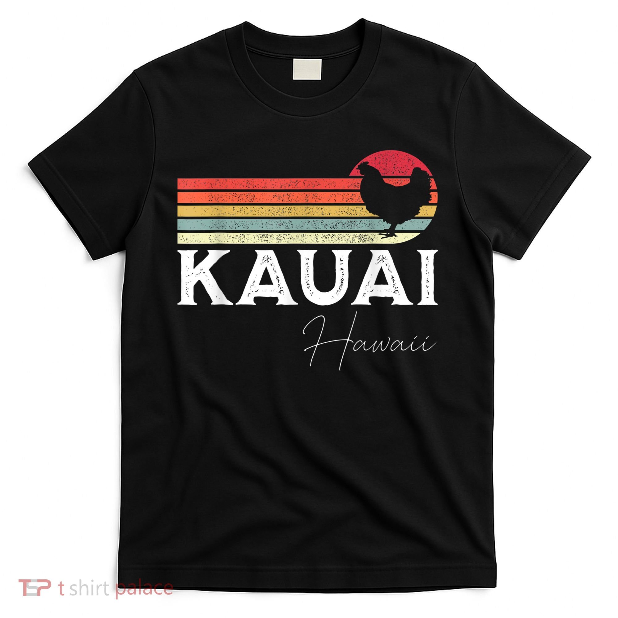 Kauai Hawaii Chicken Lover Souvenir T-Shirt
