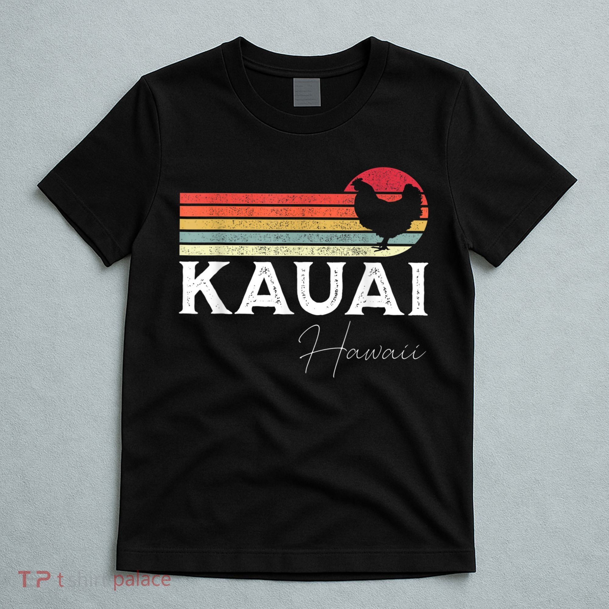Kauai Hawaii Chicken Lover Souvenir T-Shirt