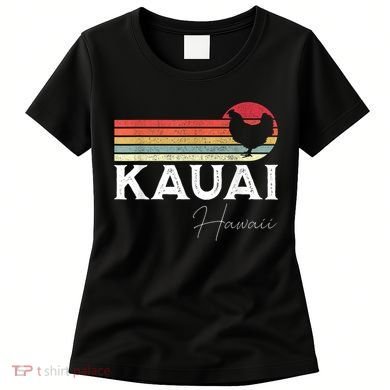 Kauai Hawaii Chicken Lover Souvenir Women's T-Shirt