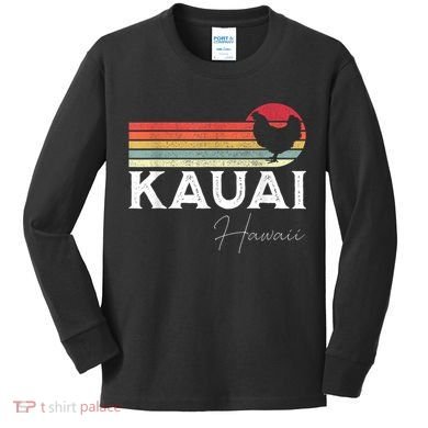 Kauai Hawaii Chicken Lover Souvenir Kids Long Sleeve Shirt