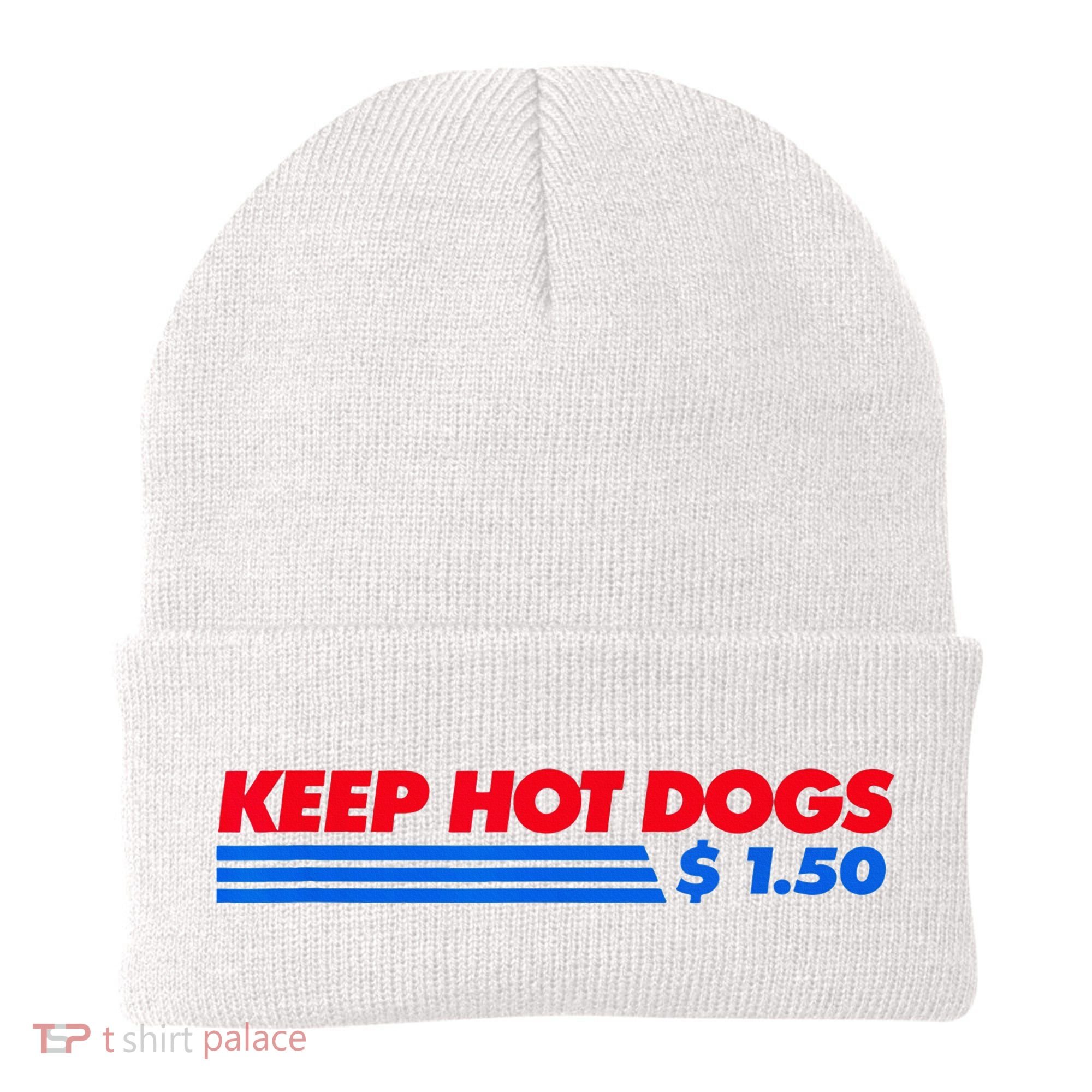 Keep Hot Dogs $1.50 Beanie