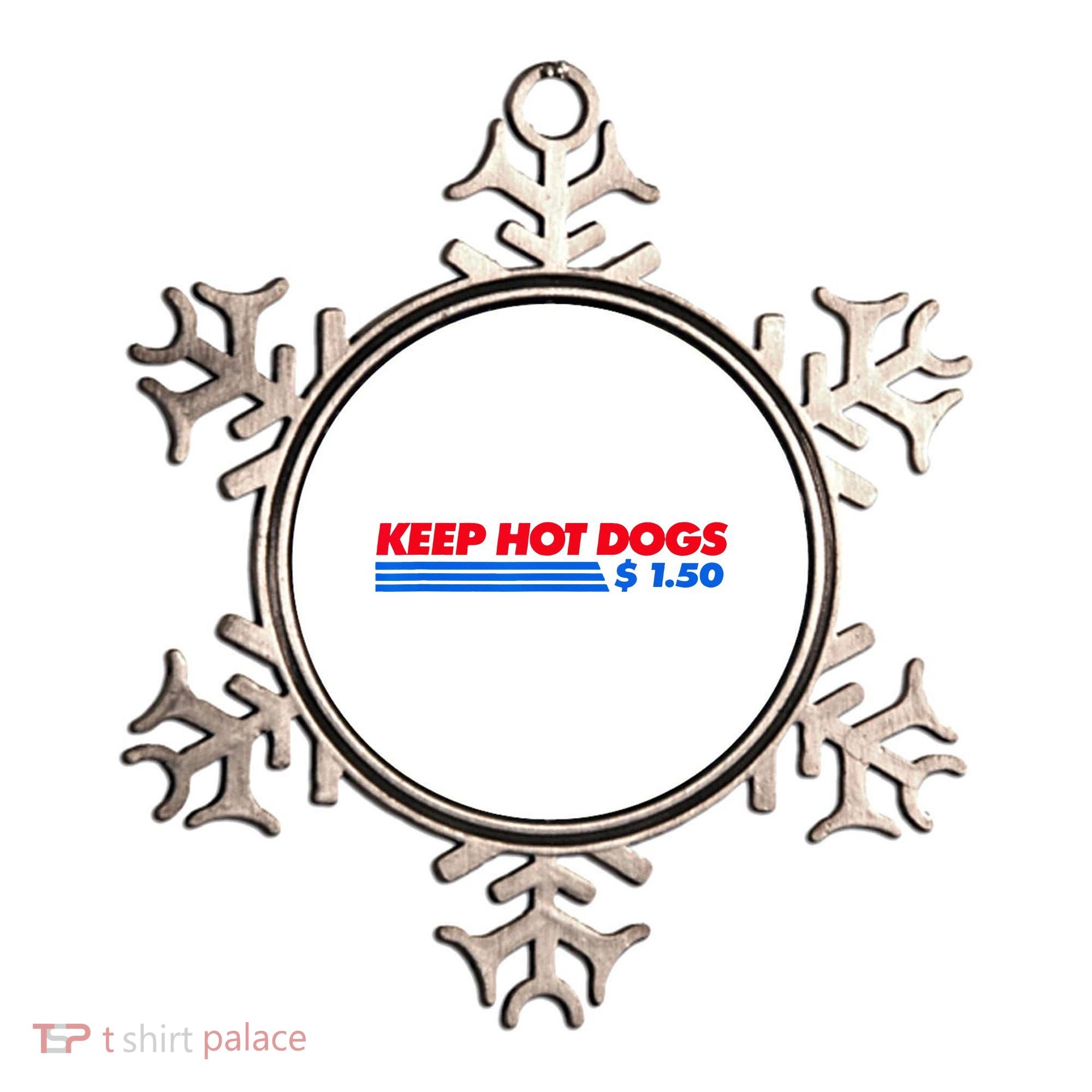 Keep Hot Dogs $1.50 Ornament